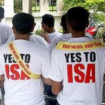 the malays says ‘yes’ to ISA