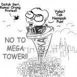 mega demonstration against the warisan tower!